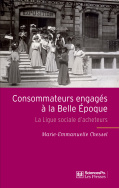 Consommateurs engagés à la Belle Époque