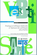 Pratique et éthique médicales à l'épreuve des politiques sécuritaires
