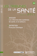Les tribunes de la santé - Sève 30, Printemps 2011