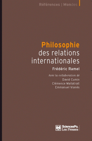Frédéric RAMEL - Philosophie des relations internationales