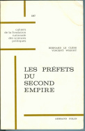 Les préfets du Second Empire