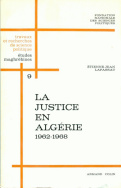 La  justice en Algérie, 1962-1968