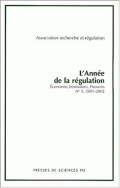 L'Année de la régulation n°5, 2001-2002. Économie, Institutions, Pouvoirs 