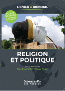 L'Enjeu mondial. Religion & politique