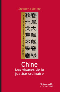 Chine, les visages de la justice ordinaire