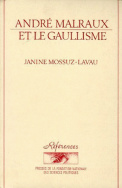André Malraux et le gaullisme