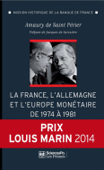 La France, l'Allemagne et l'Europe monétaire de 1974 à 1981