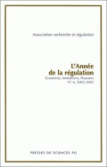L'Année de la régulation n°6, 2002-2003. Économie, Institutions, Pouvoirs