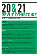 20&21. Revue d'histoire 167, juillet-septembre 2025