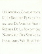 Les Anciens combattants et la société française 1914-1939